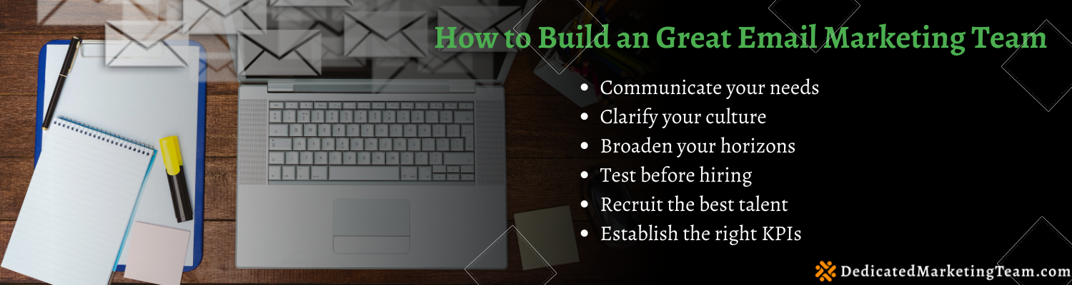 how to build an effective email marketing team